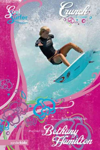 Crunch: A Novel (Soul Surfer Series) cover