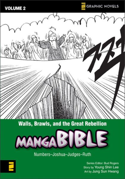 Manga Bible, Vol. 2: Walls, Brawls, and the Great Rebellion (Numbers, Joshua, Judges, Ruth) cover