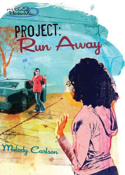 Project: Run Away (Girls of 622 Harbor View #6) cover