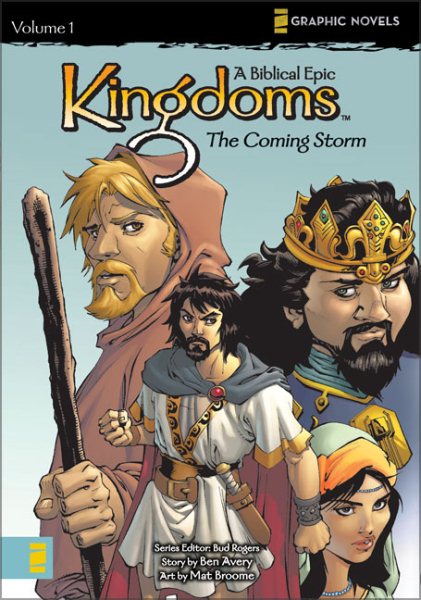 Kingdoms: A Biblical Epic, Vol. 1 - The Coming Storm (v. 1) cover