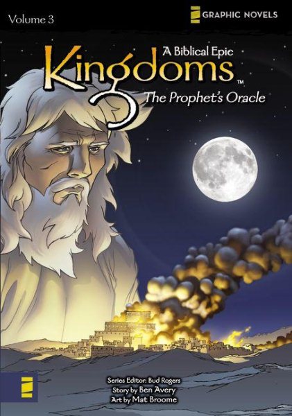 Kingdoms: A Biblical Epic, Vol. 3 - The Prophet's Oracle cover