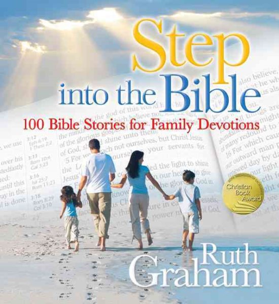 Step into the Bible: 100 Bible Stories for Family Devotions cover
