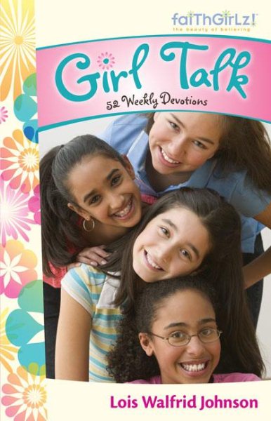 Girl Talk: 52 Weekly Devotions (Faithgirlz!) cover