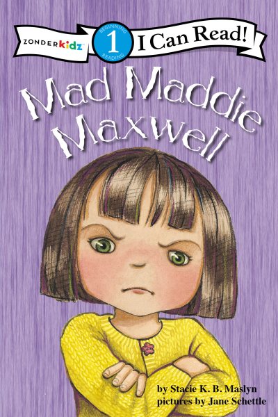 Mad Maddie Maxwell: Biblical Values (I Can Read!) cover