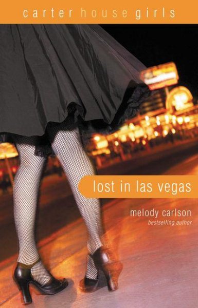 Lost in Las Vegas (Carter House Girls, Book 5) cover