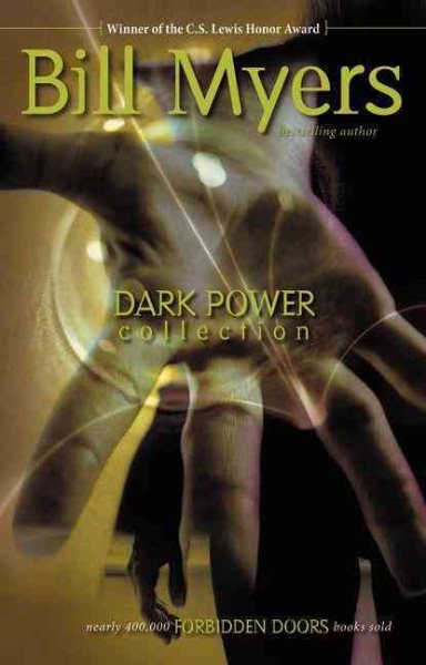 Dark Powers: The Society/The Deceived/The Spell (Forbidden Doors 1-3) cover
