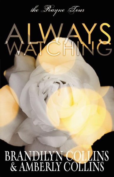 Always Watching (The Rayne Tour, Book 1) cover