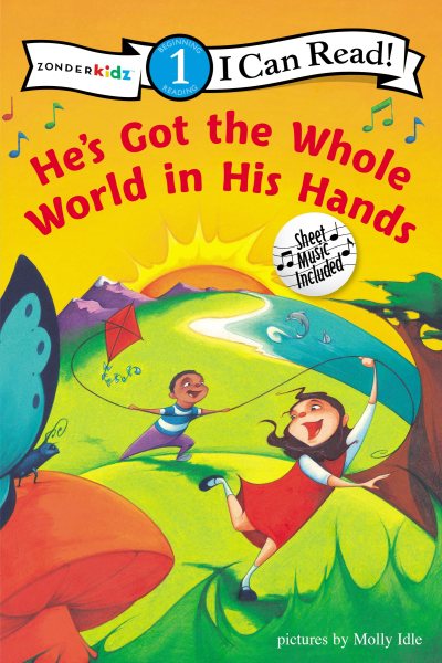 He's Got the Whole World in His Hands: Level 1 (I Can Read! / Song Series) cover
