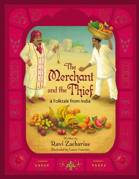 The Merchant and the Thief: A Folktale from India cover