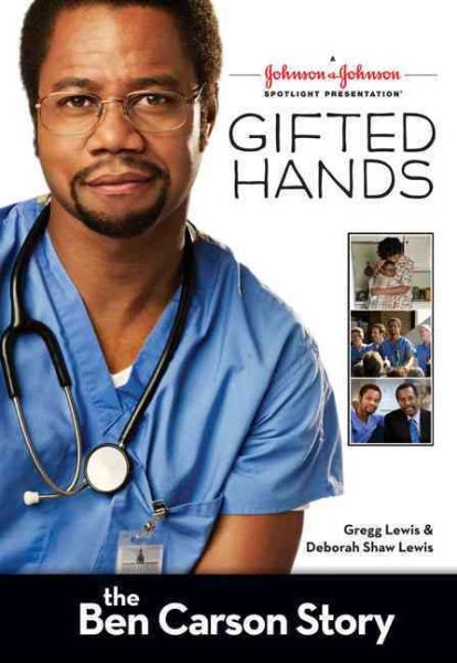 Gifted Hands TV Tie-in: The Ben Carson Story (ZonderKidz Biography) cover