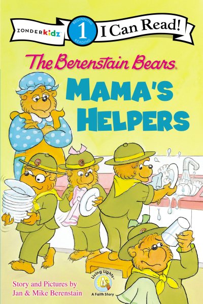 The Berenstain Bears: Mama's Helpers (I Can Read! / Good Deed Scouts / Living Lights) cover