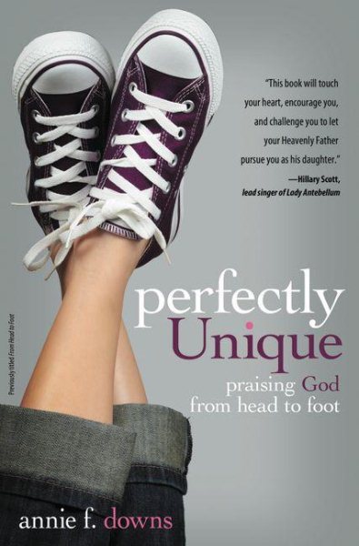 Perfectly Unique: Praising God from Head to Foot cover