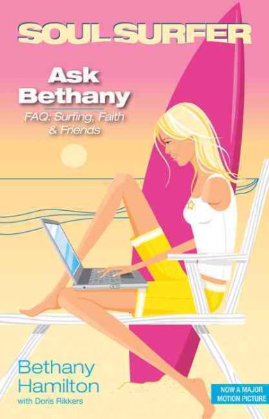 Ask Bethany: FAQs: Surfing, Faith and  Friends (Soul Surfer Series) cover