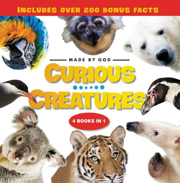 Curious Creatures: 4 Books in 1 (Made By God) cover