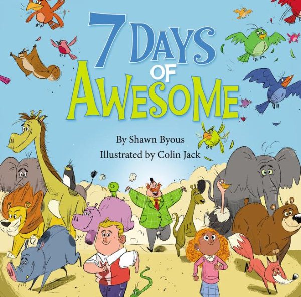7 Days of Awesome: A Creation Tale cover