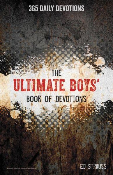 The Ultimate Boys' Book of Devotions: 365 Daily Devotions cover