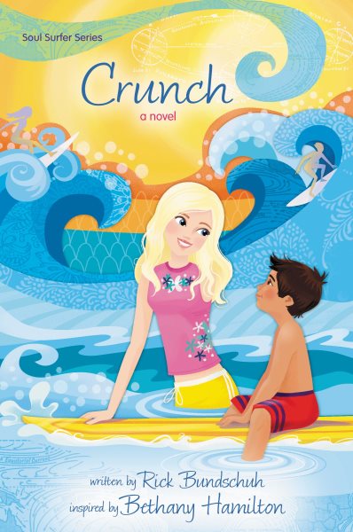 Crunch: A Novel (Faithgirlz / Soul Surfer) cover