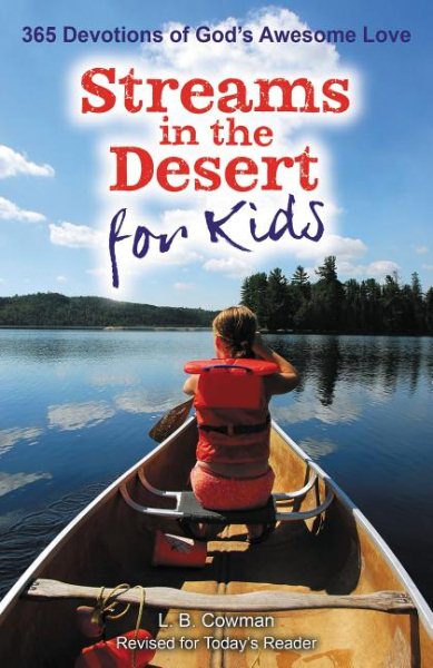 Streams in the Desert for Kids: 365 Devotions of God's Awesome Love cover