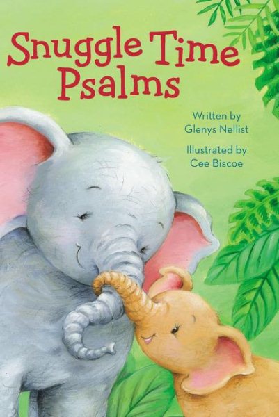 Snuggle Time Psalms (a Snuggle Time padded board book) cover