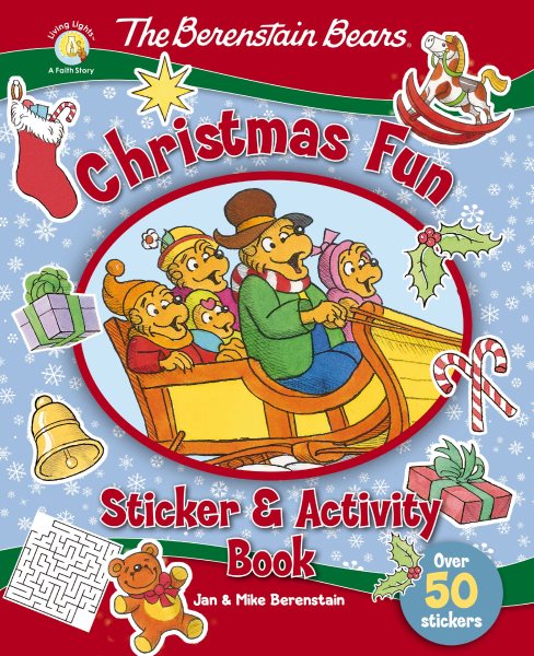 The Berenstain Bears Christmas Fun Sticker and Activity Book (Berenstain Bears/Living Lights: A Faith Story) cover