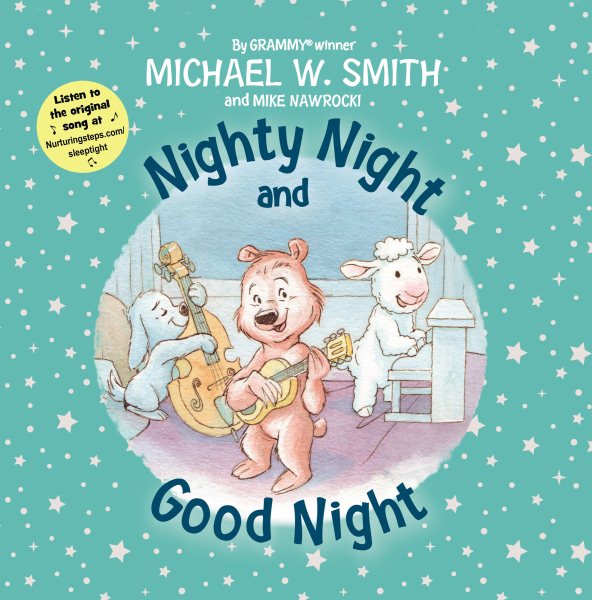 Nighty Night and Good Night (Nurturing Steps) cover