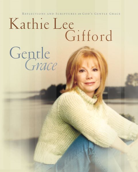 Gentle Grace: Reflections & Scriptures on God’s Gentle Grace cover
