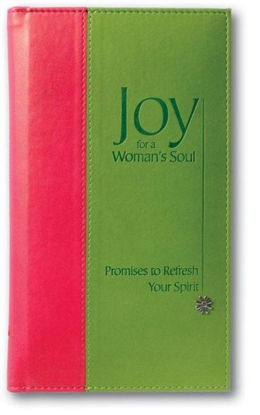 Joy for a Woman's Soul Deluxe: Promises to Refresh the Spirit cover