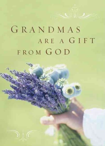 Grandmas are a Gift from God Greeting Book cover