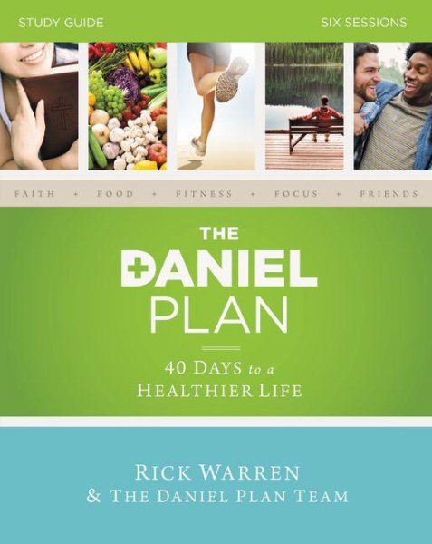 The Daniel Plan: Six Sessions [Study Guide] cover