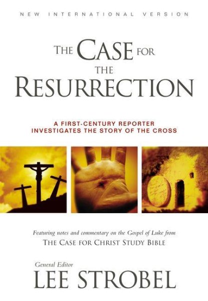 NIV, The Case for the Resurrection, Paperback: A First-Century Investigative Reporter Probes History's Pivotal Event cover