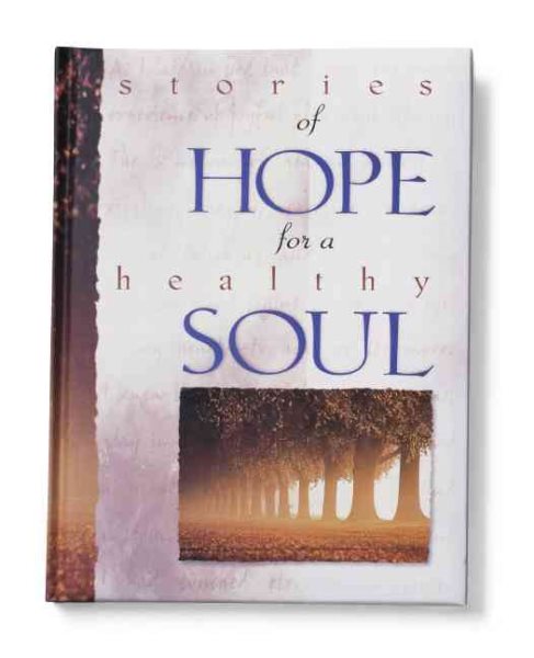 Stories of Hope for a Healthy Soul cover