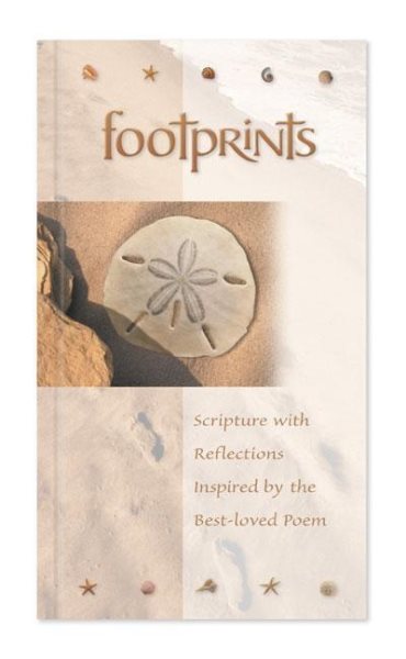 Footprints: Scripture with Reflections Inspired by the Best-loved Poem