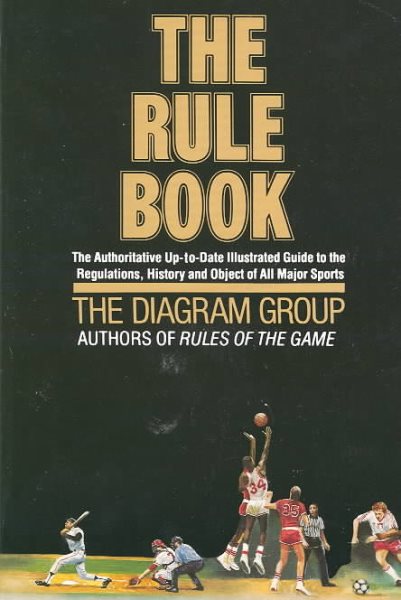 The Rule Book: The authoritative up-to-date illustrated guide to the regulations, history and object of all major sports cover