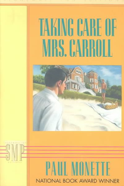 Taking Care of Mrs. Carroll (Stonewall Inn Editions)