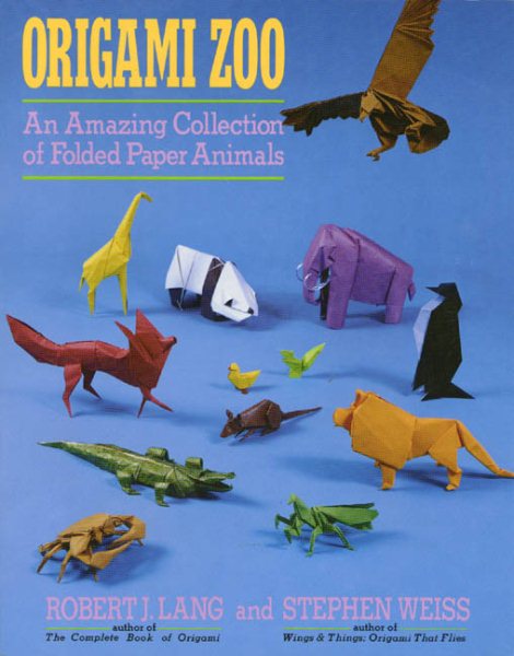 Origami Zoo: An Amazing Collection of Folded Paper Animals cover