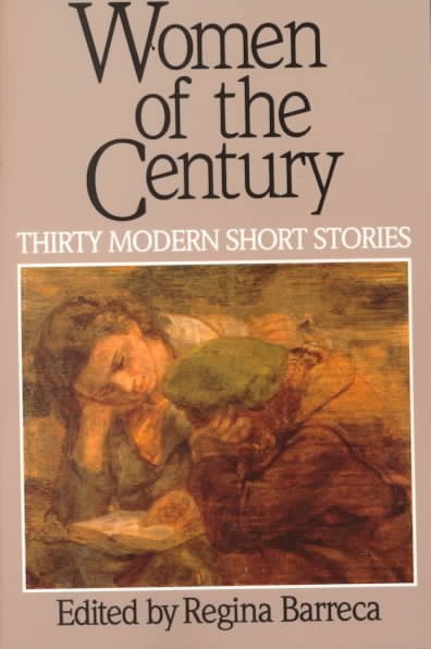 Women of the Century: Thirty Modern Short Stories cover