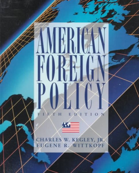 American Foreign Policy: Pattern and Process cover