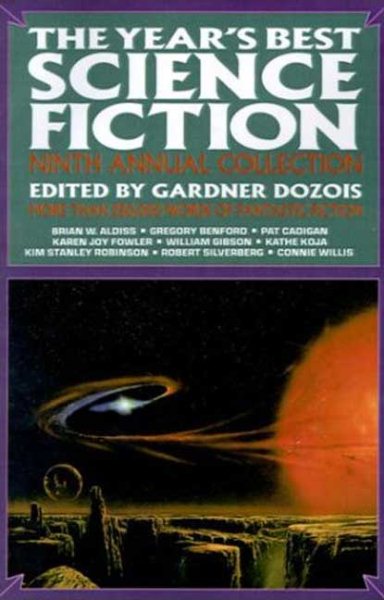 The Year's Best Science Fiction: Ninth Annual Collection (Year's Best Science Fiction, 9) cover