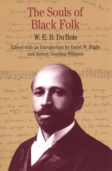 The Souls of Black Folk (Bedford Series in History and Culture) cover