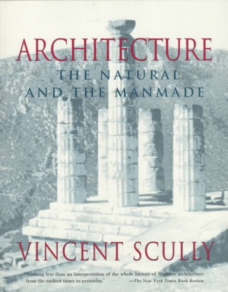 Architecture: The Natural and the Manmade cover