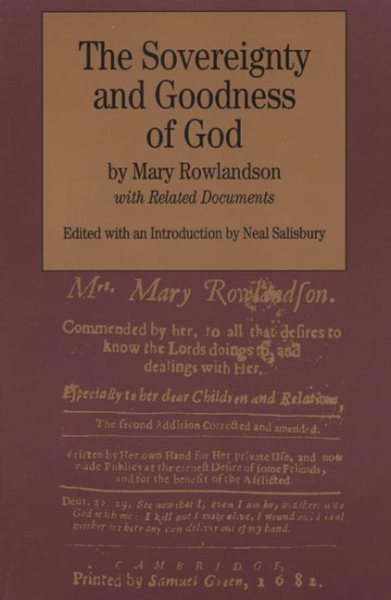 The Sovereignty and Goodness of God: with Related Documents (Bedford Series in History and Culture) cover