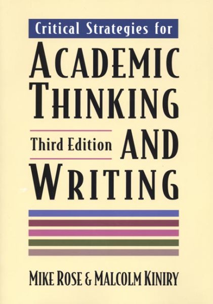 Critical Strategies for Academic Thinking and Writing cover
