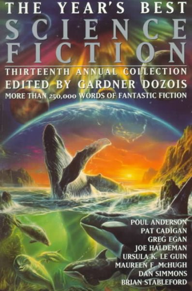 The Year's Best Science Fiction, Thirteenth Annual Collection cover
