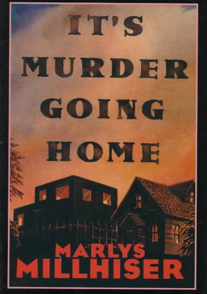 It's Murder Going Home: A Charlie Greene Mystery cover