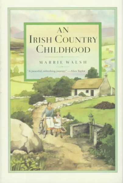 An Irish Country Childhood: Memories of a Bygone Age cover
