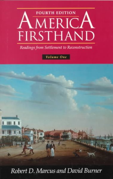 America Firsthand: Readings from Settlement to Reconstruction cover