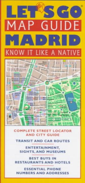 Let's Go Map Guide Madrid (Let's Go Map Guides)