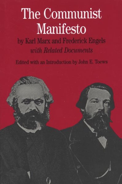 The Communist Manifesto: With Related Documents (The Bedford Series in History and Culture) cover