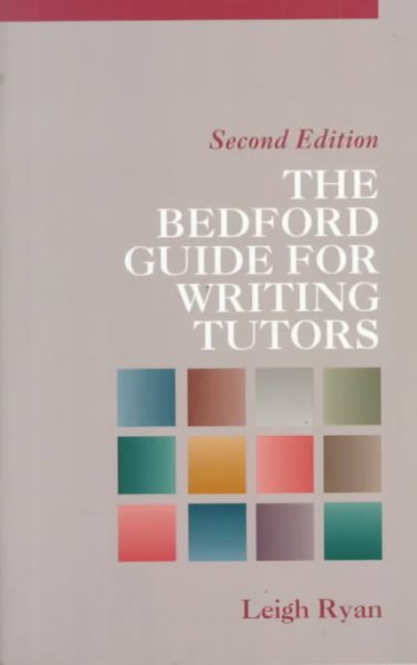 The Bedford Guide for Writing Tutors, Second Edition cover