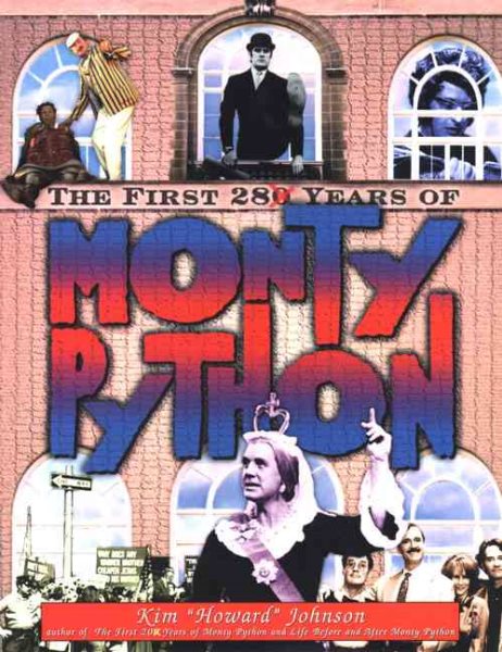 The First 28 Years of Monty Python, Revised Edition cover